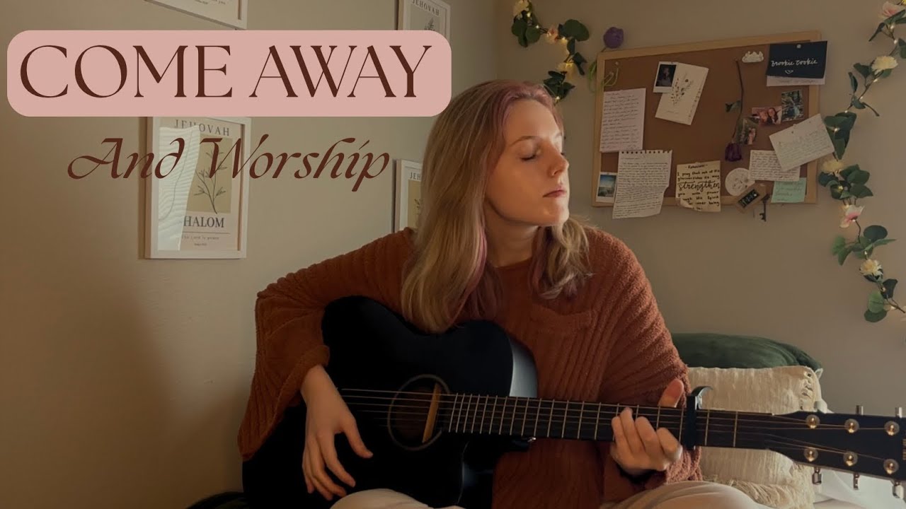 Come Away | Original Song 