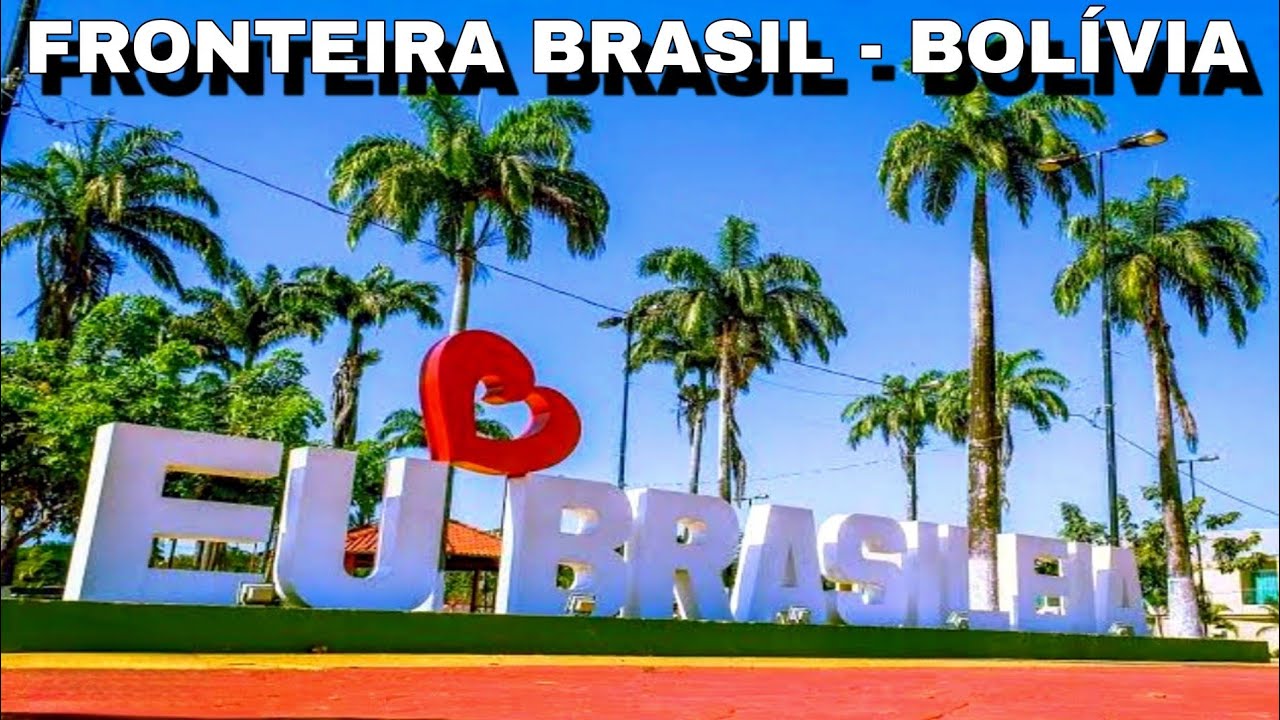 BRASÍLEIA - ACRE DIVISA COM COBIJA - BOLÍVIA