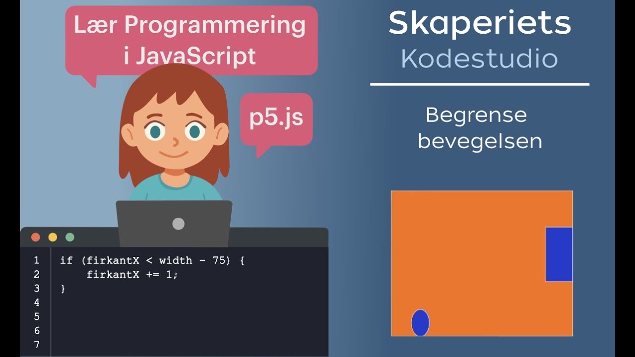Kodestudio Introduksjon - Begrense Bevegelsen