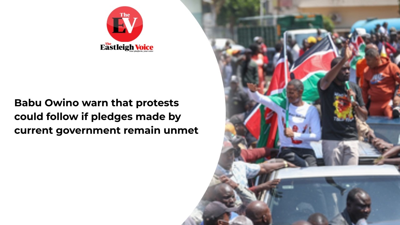 Babu Owino warn that protests could follow if pledges made by current government remain unmet