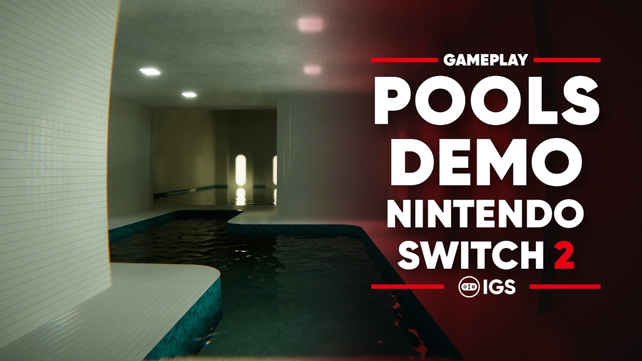 POOLS Demo Nintendo Switch 2 Gameplay