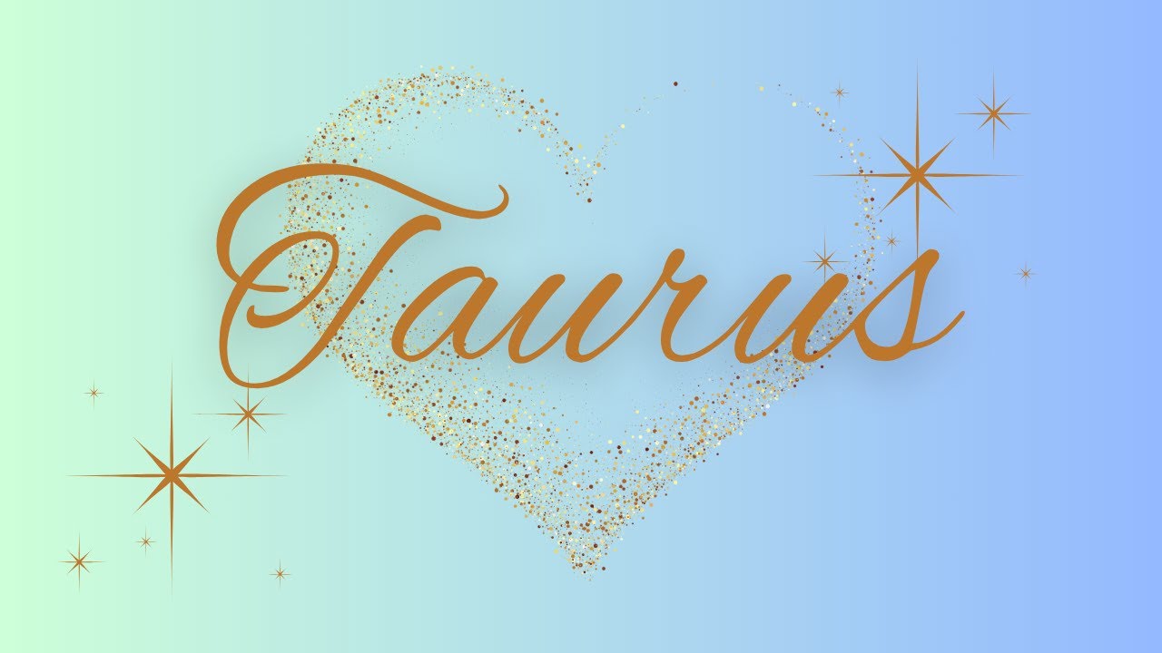 Taurus🩵I've Gotta Tell You The TRUTH About Them💙Love Reading