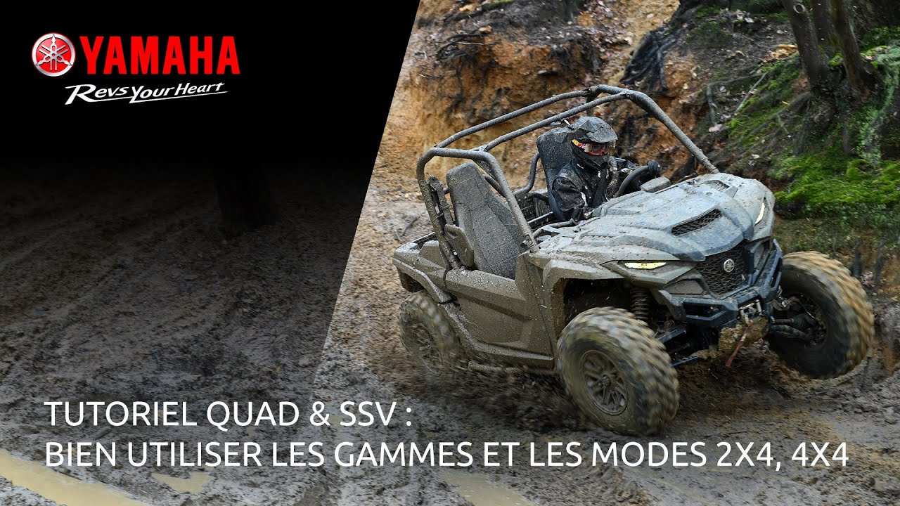 Les modes 2x4, 4x4 et Diff-lock sur un quad ou SSV Yamaha (FR)