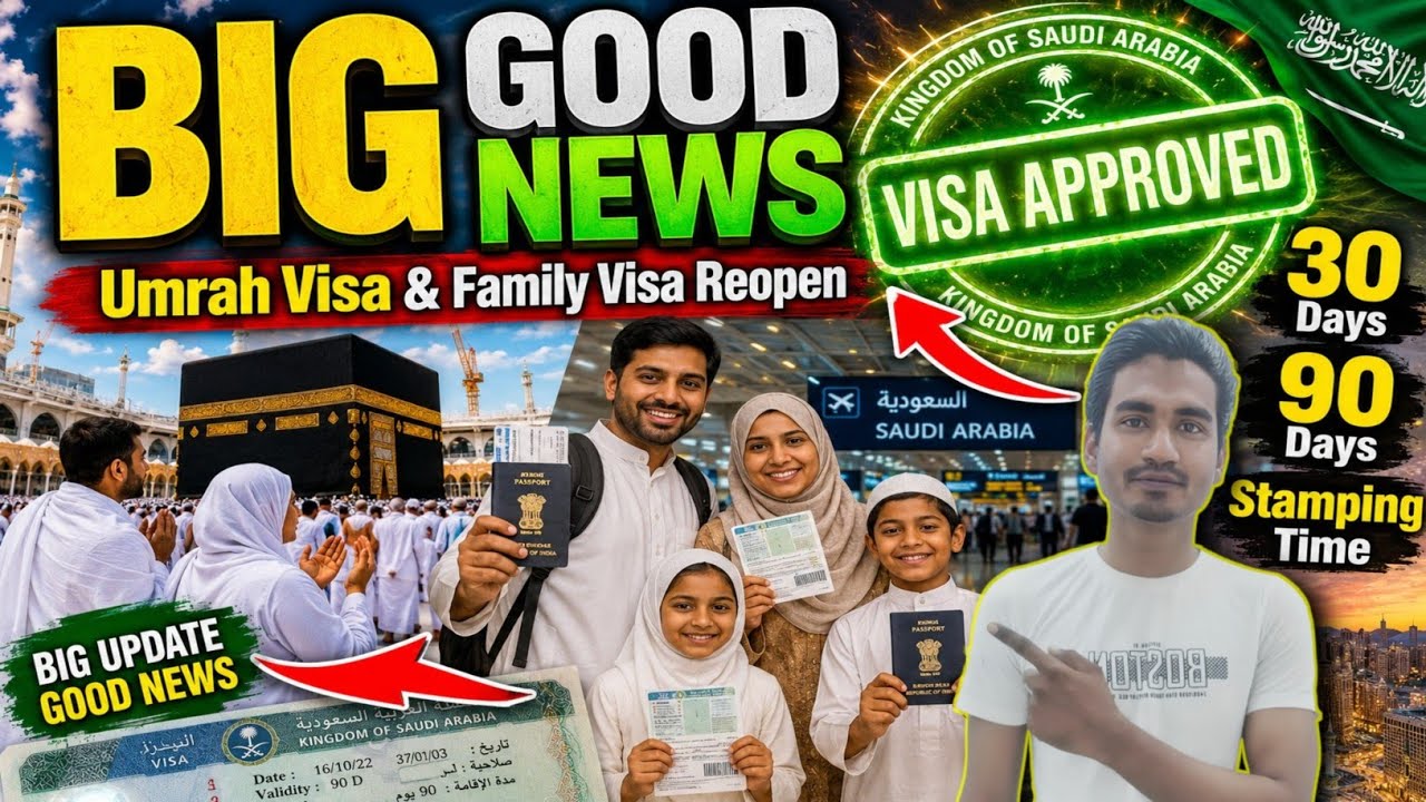 Saudi Family Visit Umrah Visa Big Update 2026 | 90 Days 30 Days Visa Good News