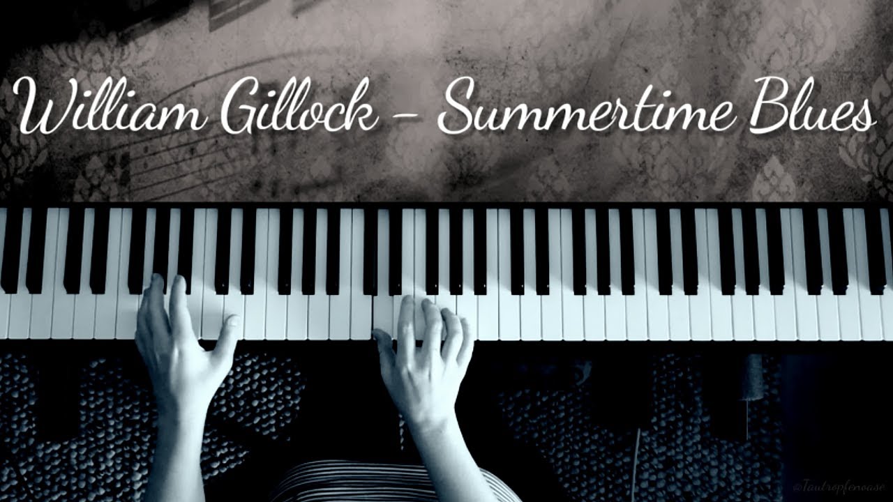 Summertime Blues - William Gillock