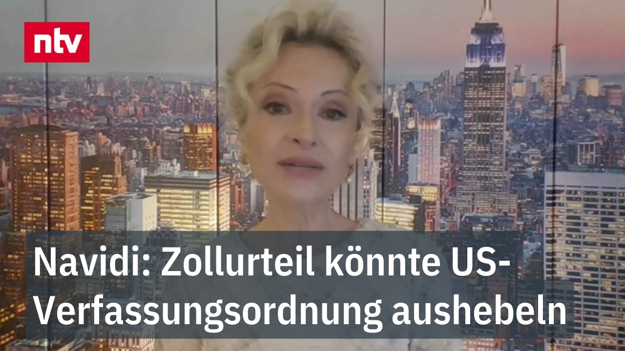 Navidi: Zollurteil könnte US-Verfassungsordnung aushebeln - Was, wenn Trump nicht gehorcht? | ntv