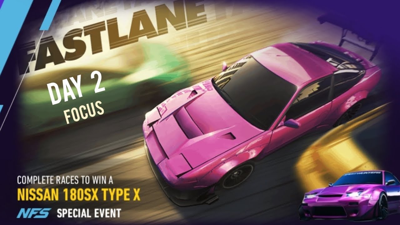 Nissan 180sx Type X ( Fastlane ) day 2 | Need for speed: no limits