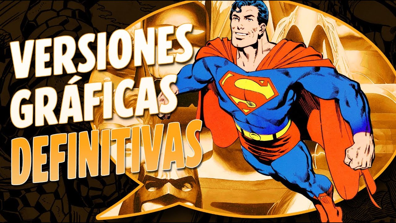 Versiones gráficas definitivas