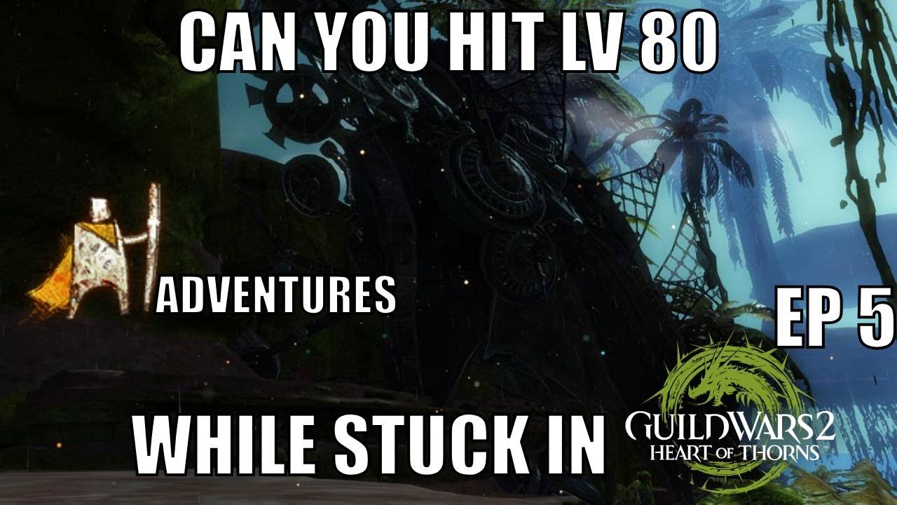 Can you hit lv 80 only in HoT? Lost in the jungle EP5 (Guild Wars 2 challenge)