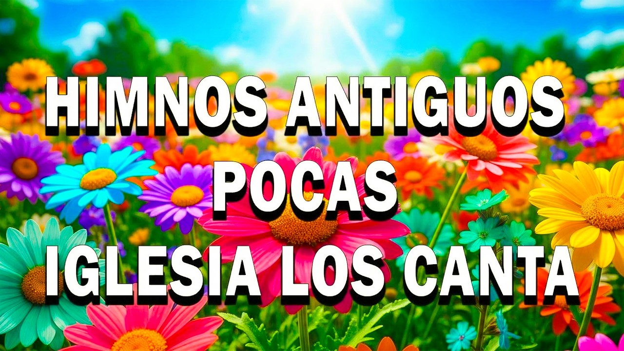 Los 50 Mejores Himnos De Oro 🙏 Para Escuchar En Momentos Tristes 2026