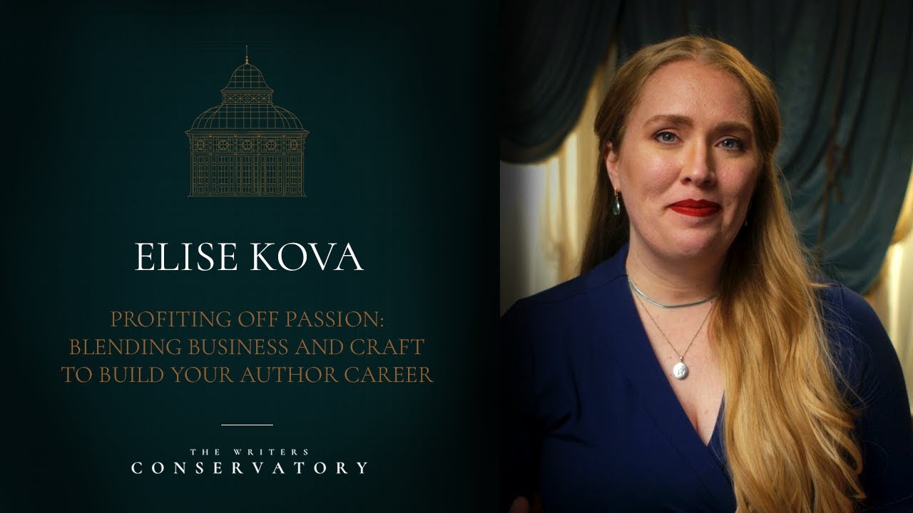 Elise Kova Teaches Building Your Author Career | Official Trailer | The Writers Conservatory