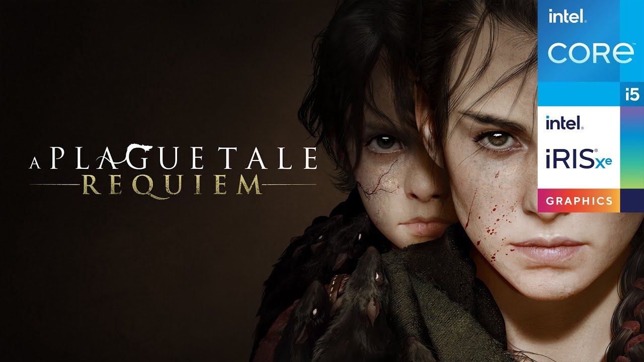 A Plague Tale: Requiem | Intel i5-1135G7 - Iris Xe Graphics | Performance Test