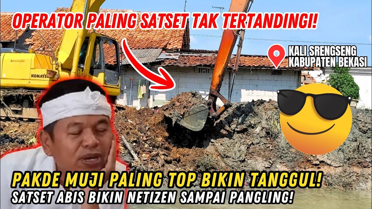 PALING TOP❗OPERATOR GACOR PAKDE MUJI BANYAK DI PUJI NETIZEN❗KECEPATAN TURBO DALAM MEMBUAT TANGGUL❗