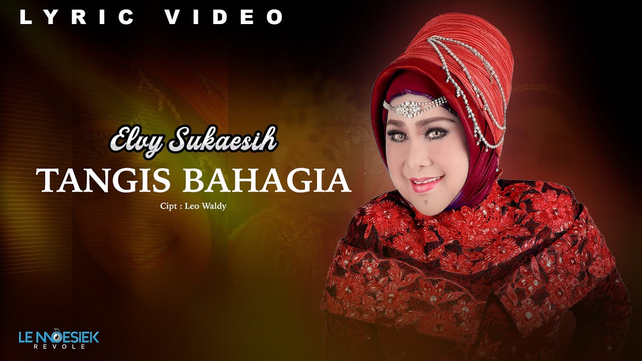 Elvy Sukaesih - Tangis Bahagia (Official Audio & Lyric)
