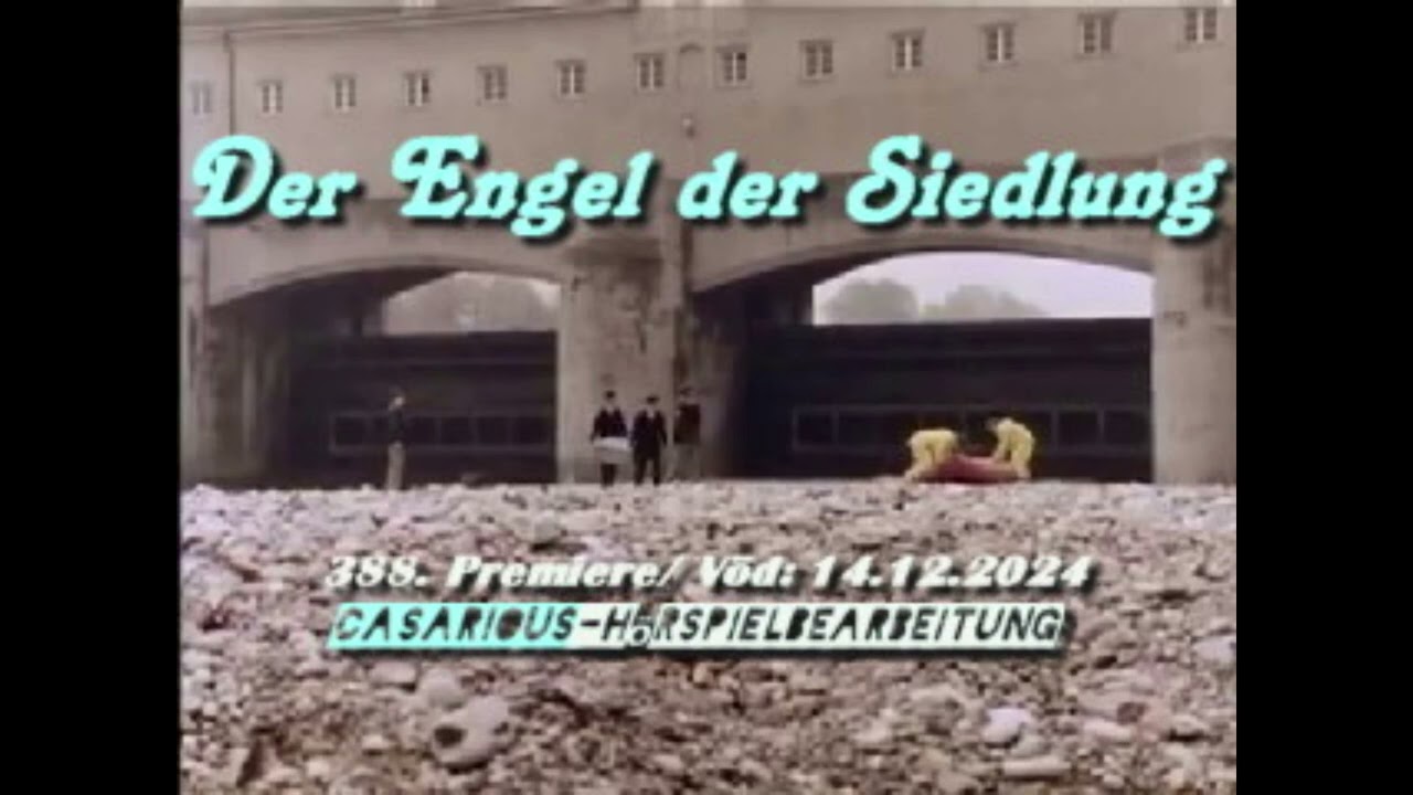 Der Engel der Siedlung/ Krimihsp./ 388. CASARIOUS-Premiere/ M. Becker, M. Wittenborn, S. Höfferer