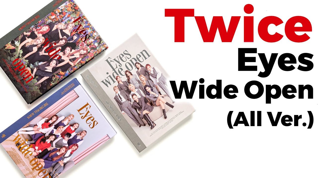 Unboxing Twice Eyes Wide Open Album (All 3 Ver.) / Quick Look