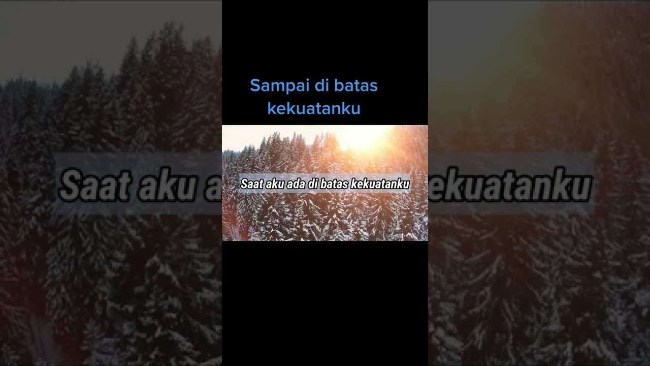 Sampai di batas kekuatanku