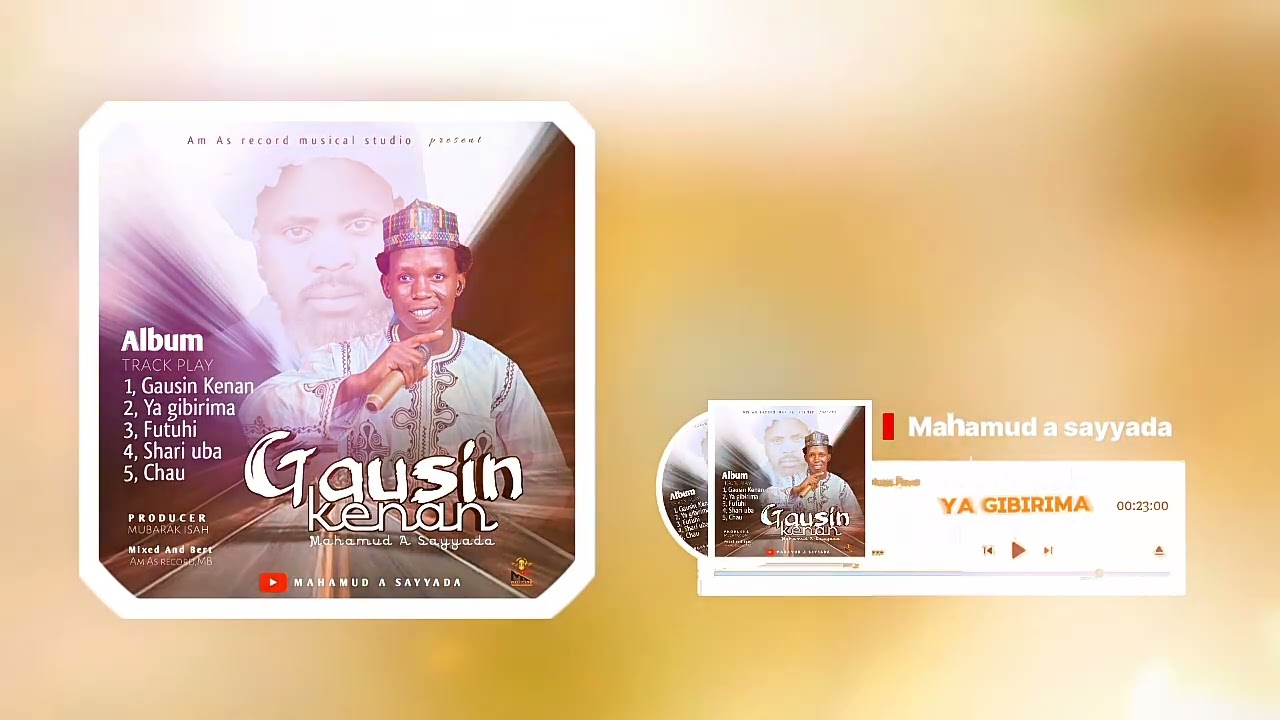 GAUSIN KENAN ALBUM (YA GIBIRIMA) 2026 BY MAHAMUD A SAYYADA