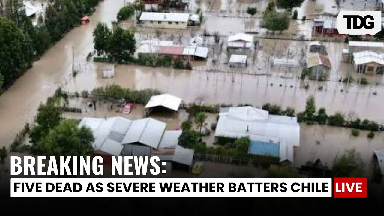 BREAKING NEWS: Five Dead, Infrastructure Damaged as Powerful Weather Front Batters Chile