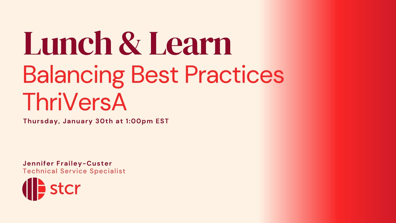 Lunch & Learn Webinar - January 2025 - Balancing Best Practices &ndash; ThriVersA