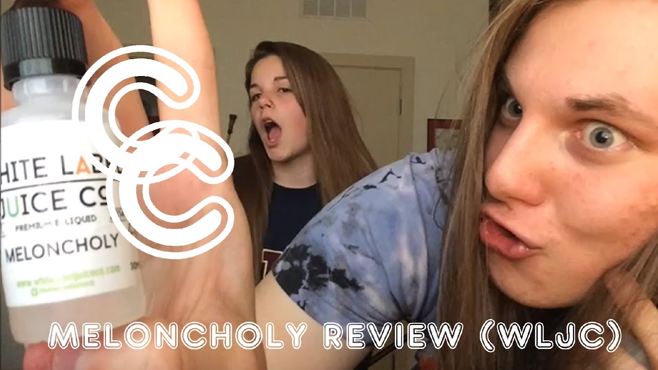 MELONCHOLY // E-JUICE REVIEW (WHITELABELJUICECO) // CLOUD CONTROL