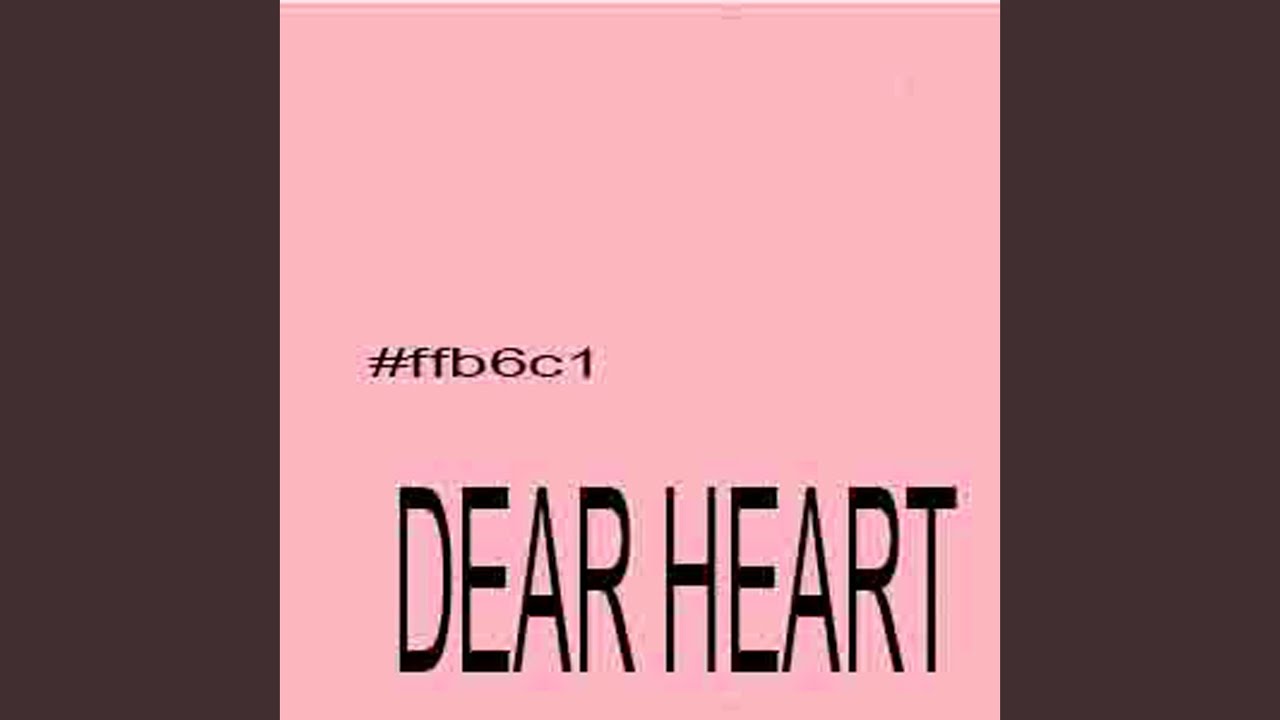 Dear Heart