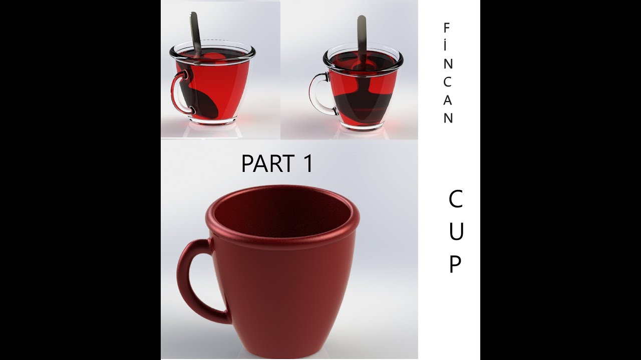 Solidworks çay keyfi ( Fincan )