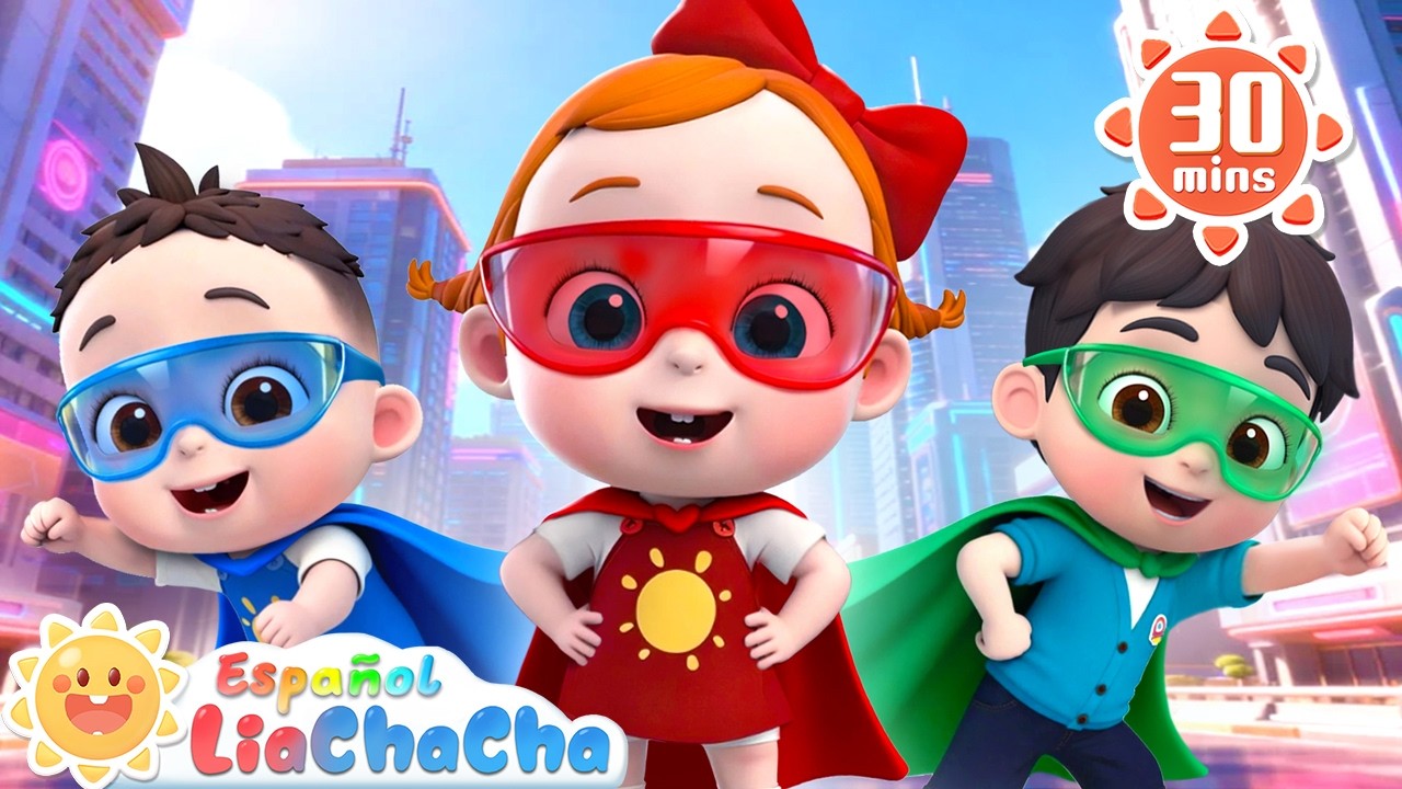 Soy un Superhéroe | LiaChaCha en Español - Canciones Infantiles