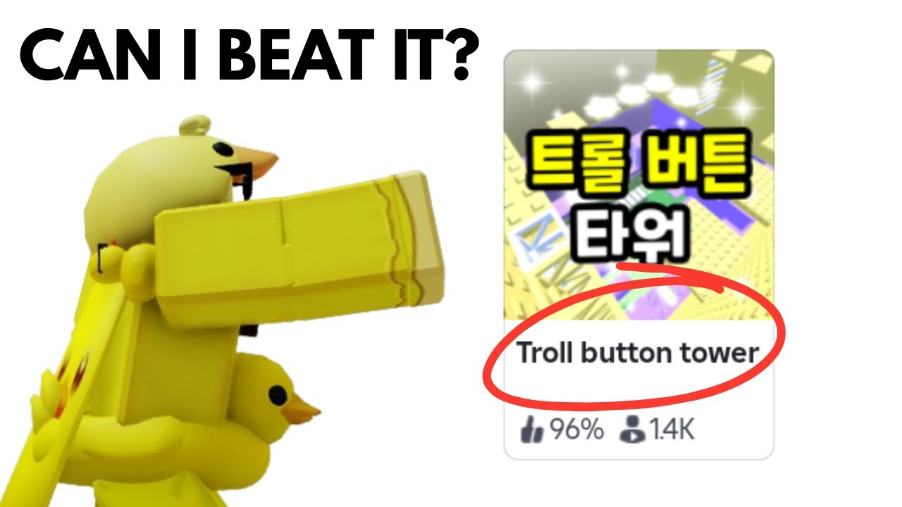 Playing Troll Button Tower Because Why Not?