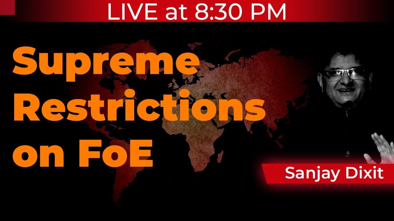 LIVE at 8:30 | Supreme Restrictions on Freedom of Expression | Sanjay Dixit