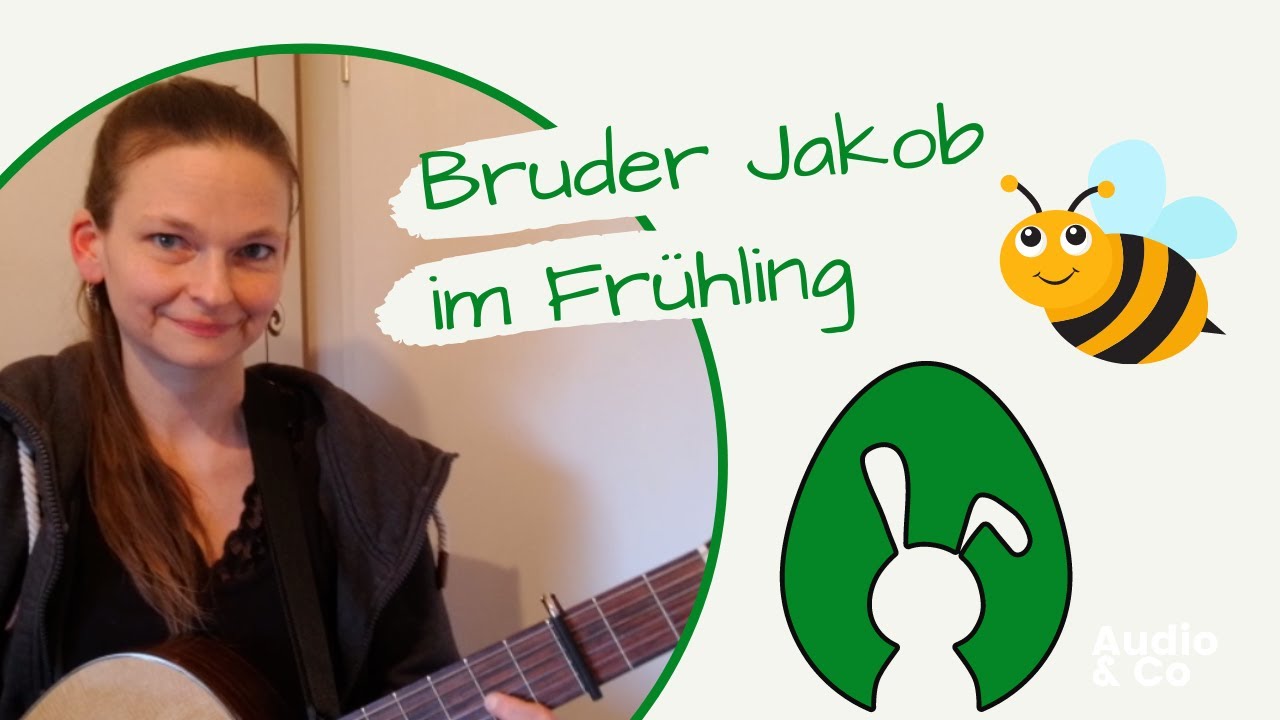 {Bruder Jakob im Frühling}