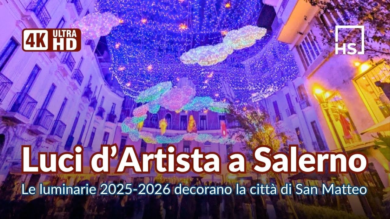 Luci d'Artista Salerno 2025-2026 in 4K, le luminarie in città