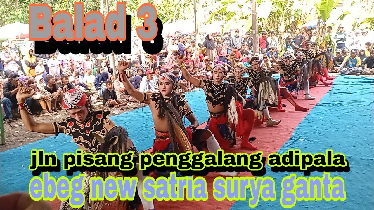 Balad 3 Ebeg NEW SATRIA SURYA GANTA #ebegcilacap 