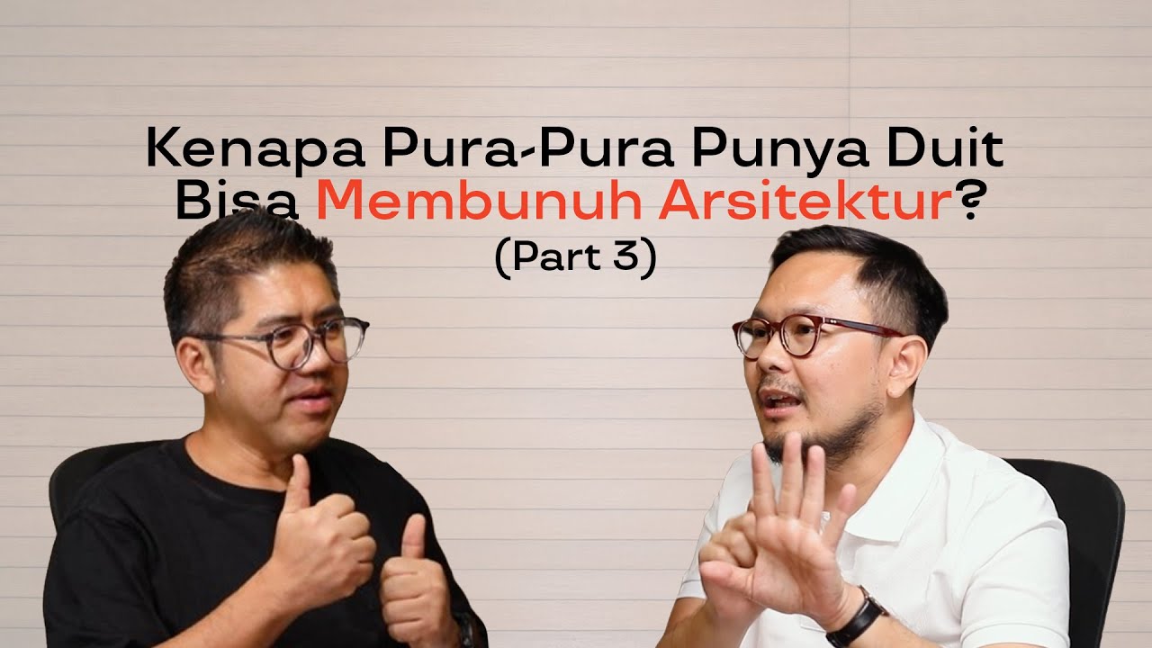 EP.21 KENAPA PURA PURA PUNYA DUIT BISA MEMBUNUH ARSITEKTUR? (PART 3) | SUPER MARIO SHOW