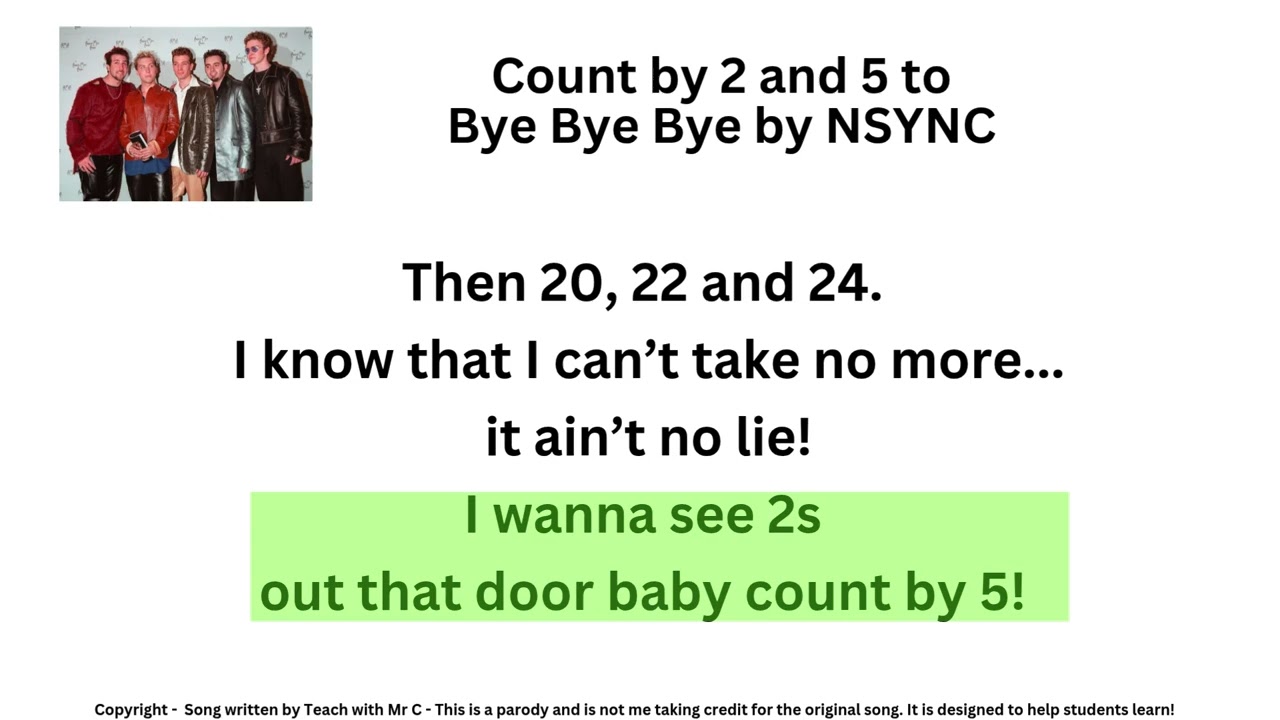 Count by 2 and 5 to Bye Bye Bye Math