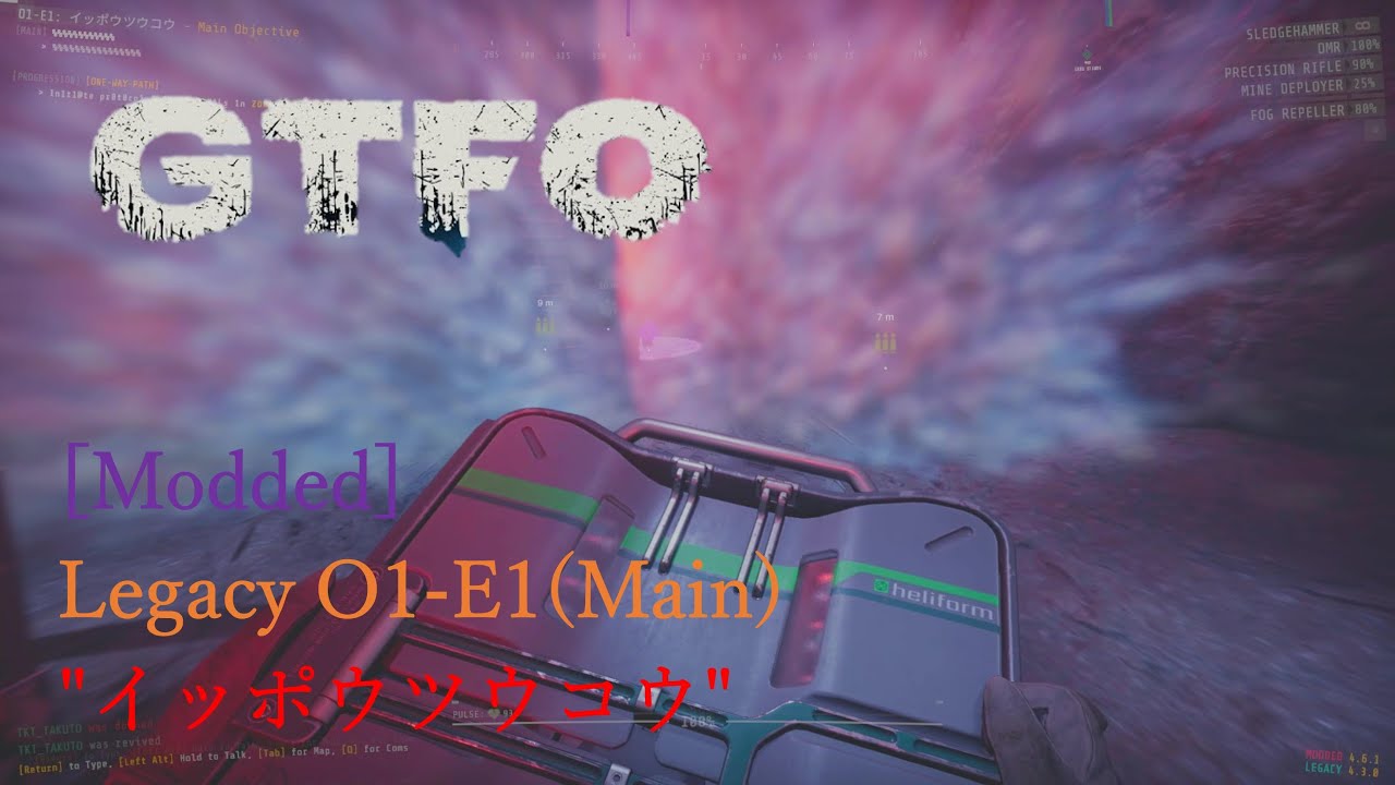 [Modded]GTFO Legacy O1-E1(Main) 