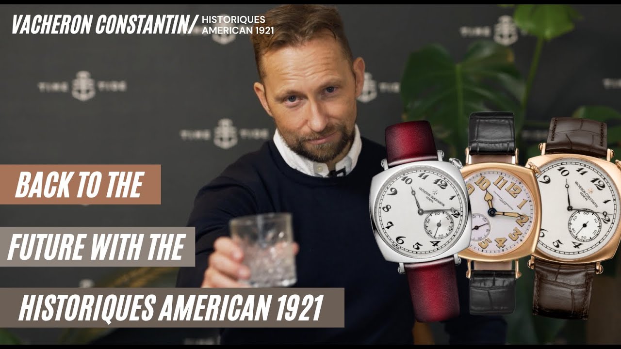 Back To The Future With The Vacheron Constantin Historiques American 1921