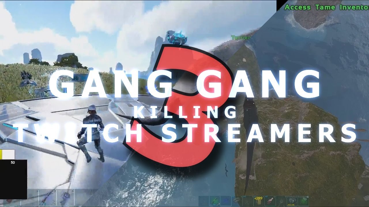 [CENSORED] ARK Official PVP - GANG GANG KILLING TWITCH STREAMERS #3