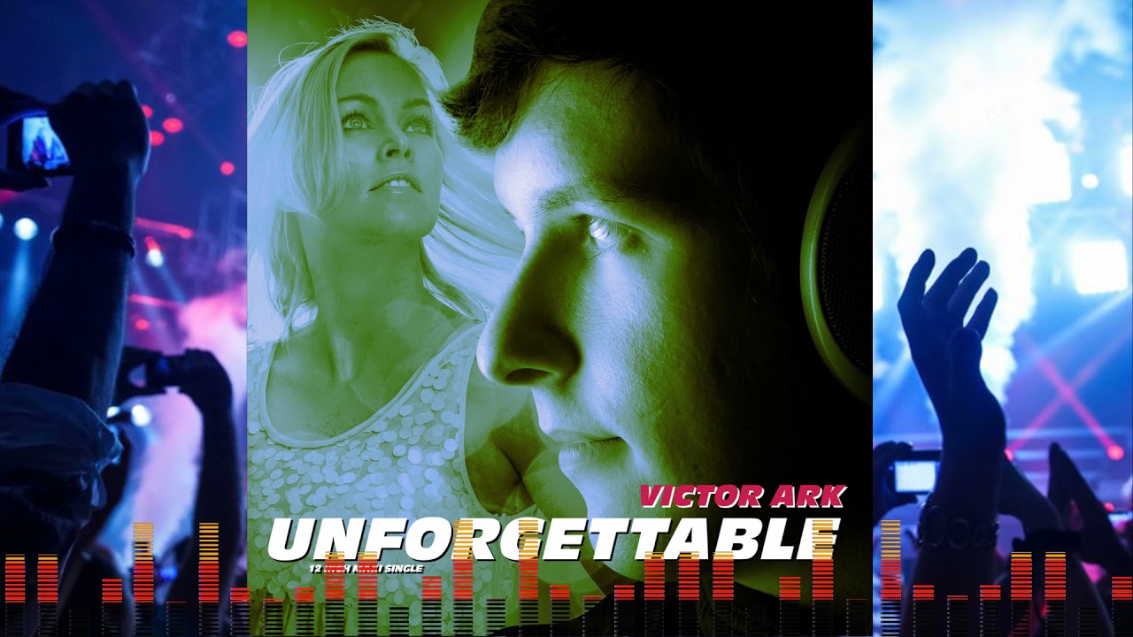 Victor Ark ft. Hanne Sørvaag - Unforgettable (Gerson Tellez Rmx) Italo Disco 2021 - итало диско 2022