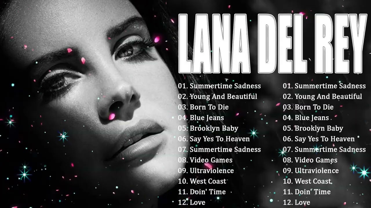 Lana Del Rey – From Myth to Modern Icon