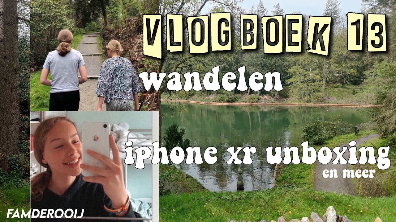 WANDELEN 🚶🏽‍♀️ & iPHONE XR UNBOXiNG!! 📱|| vlogboek 13 || famderooij