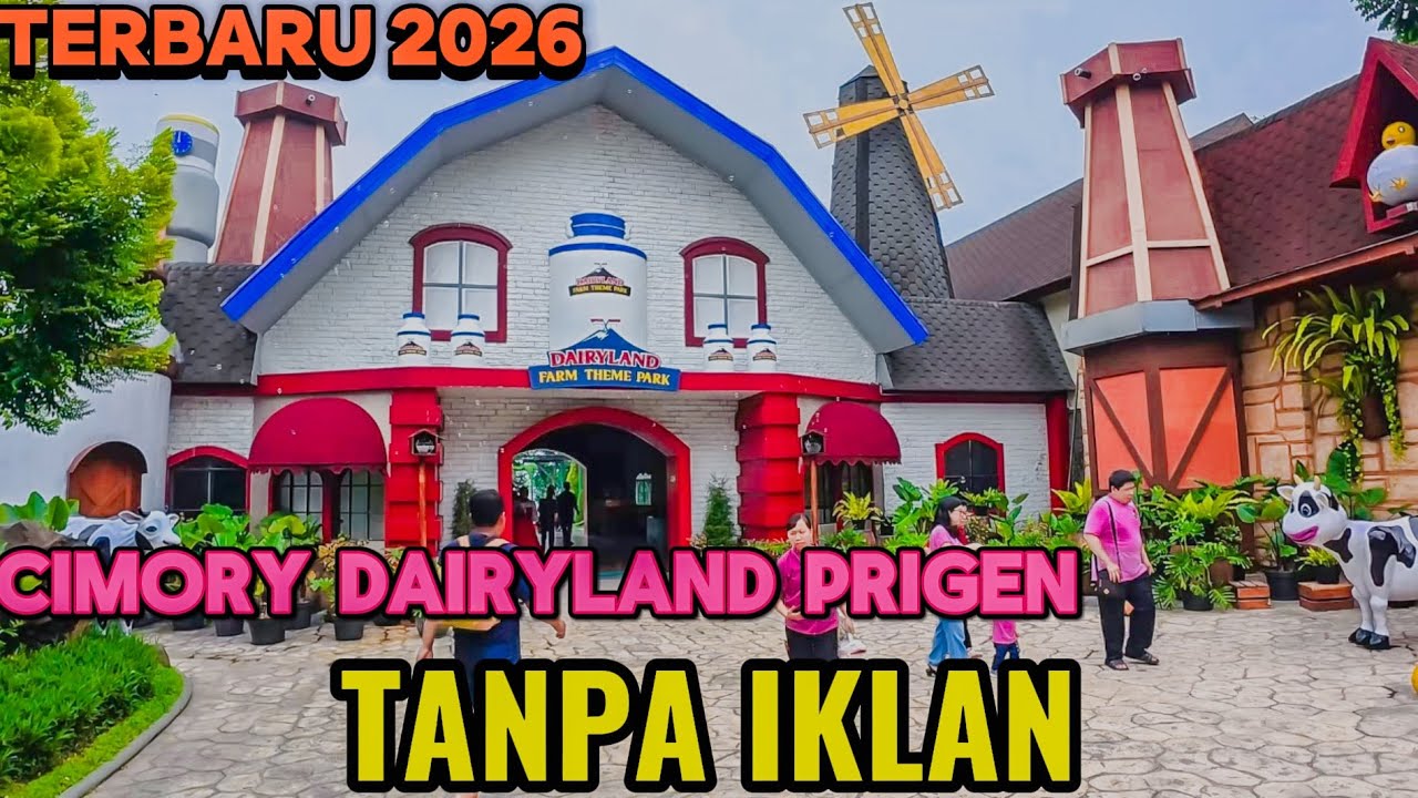 TERBARU ‼️ CIMORY DAIRYLAND 2026 PRIGEN PASURUAN#cimorydairyland #prigen #cimorydairylandpuncak 