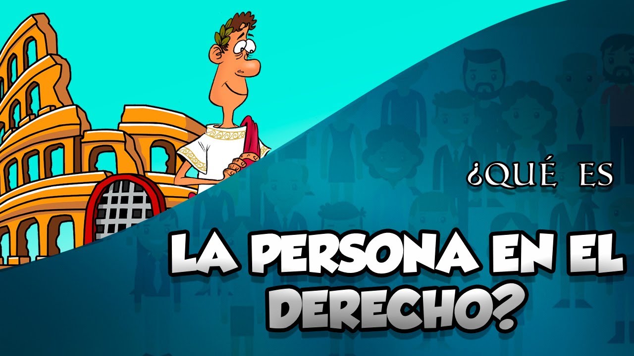 ¿Qué es la persona en el derecho?