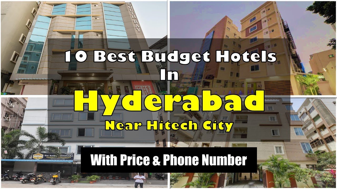 10 Best Budget Hotels In Hyderabad In Hitech City | हैदराबाद में सस्ते होटल