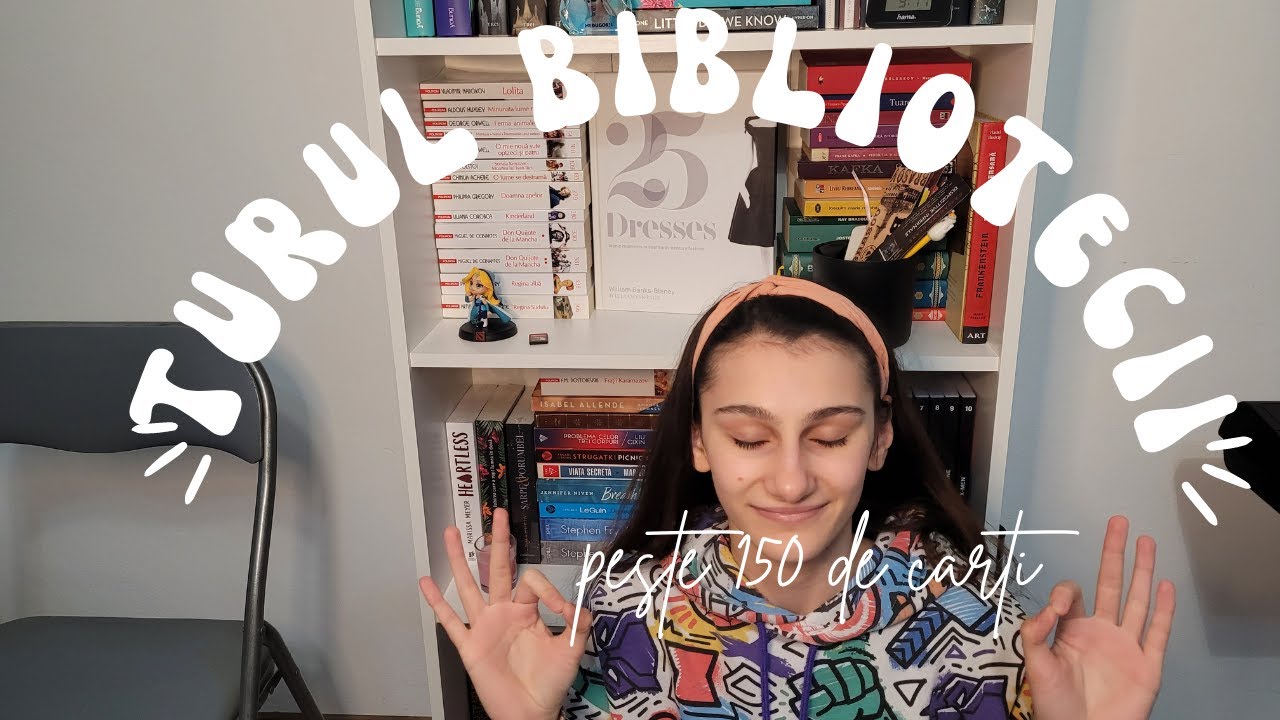 Turul bibliotecii| +150 carti ~2023