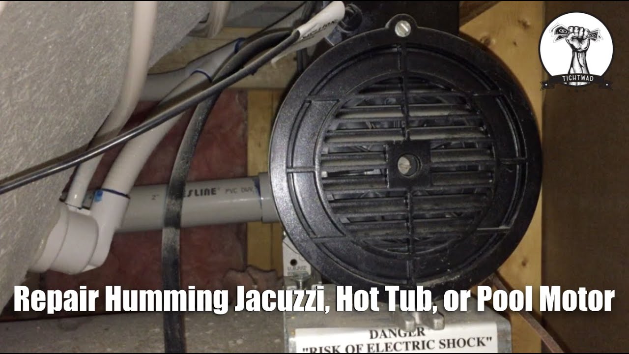 Fix Jacuzzi, Hot Tub, or Pool Pump That Only Hums