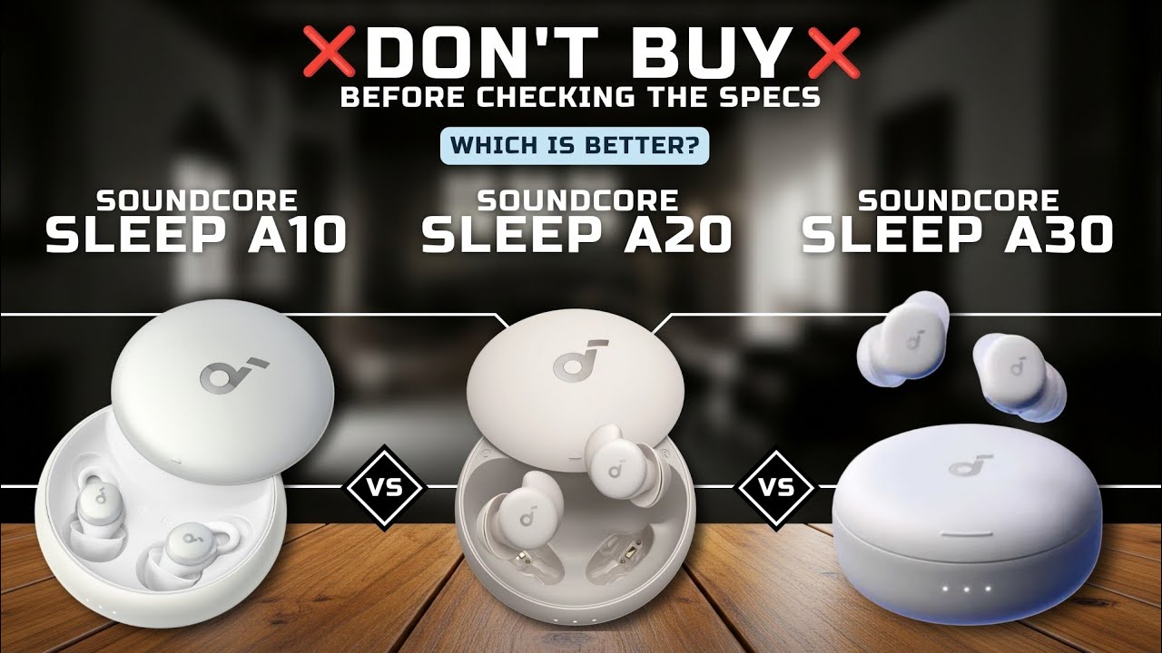 TWS BEST 2026! ANKER SOUNDCORE SLEEP A30 VS SOUNDCORE SLEEP A20 VS ANKER SOUNDCORE SLEEP A10