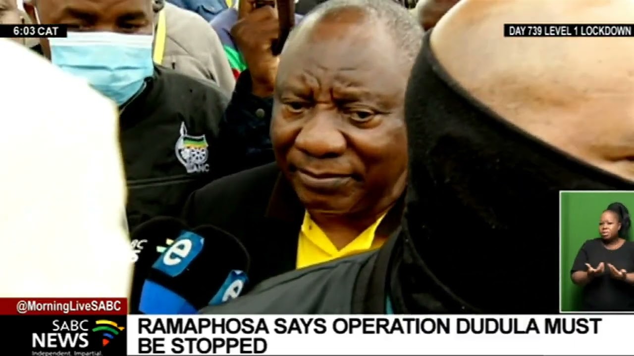 Ramaphosa says operation Dudula must be stopped