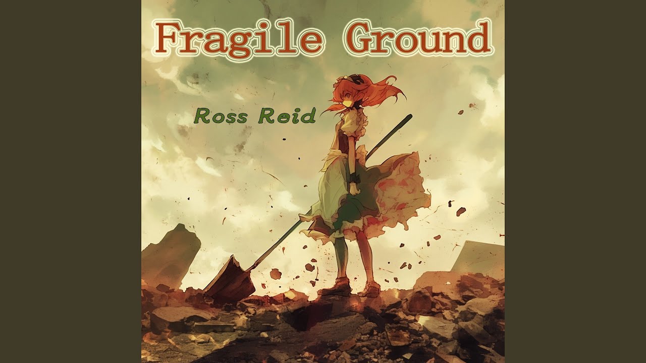 Fragile Ground