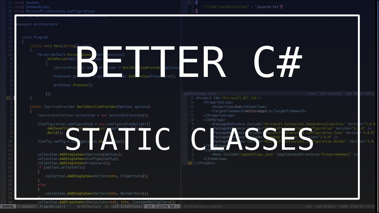 Better C# - Static Classes (and how to get rid of them!)